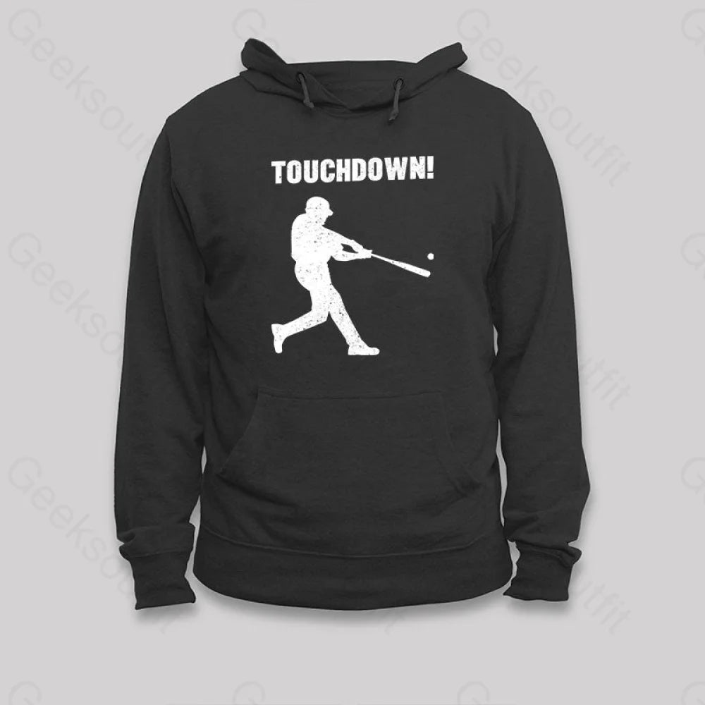 Funny Baseball Touchdown Hoodie