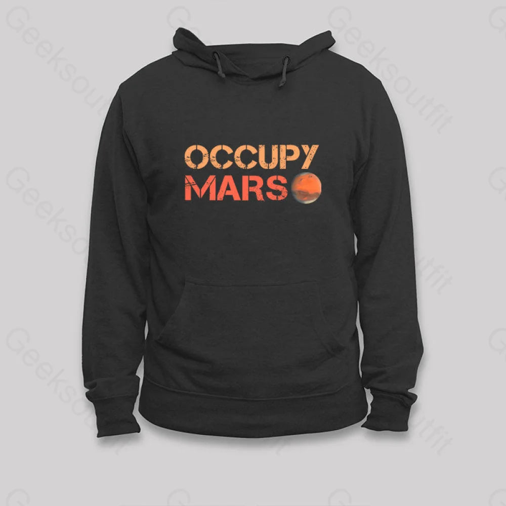 Occupy Mars Hoodie